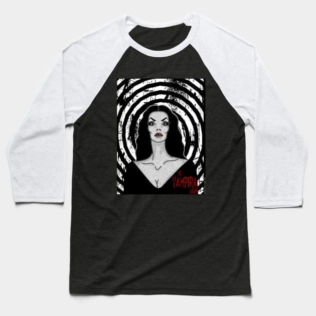 Vampira Show Baseball T-Shirt by VixxxenDigitalDesign